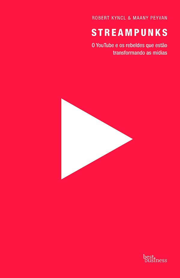 Livro Streampunks: O YouTube e os rebeldes que estão tran...