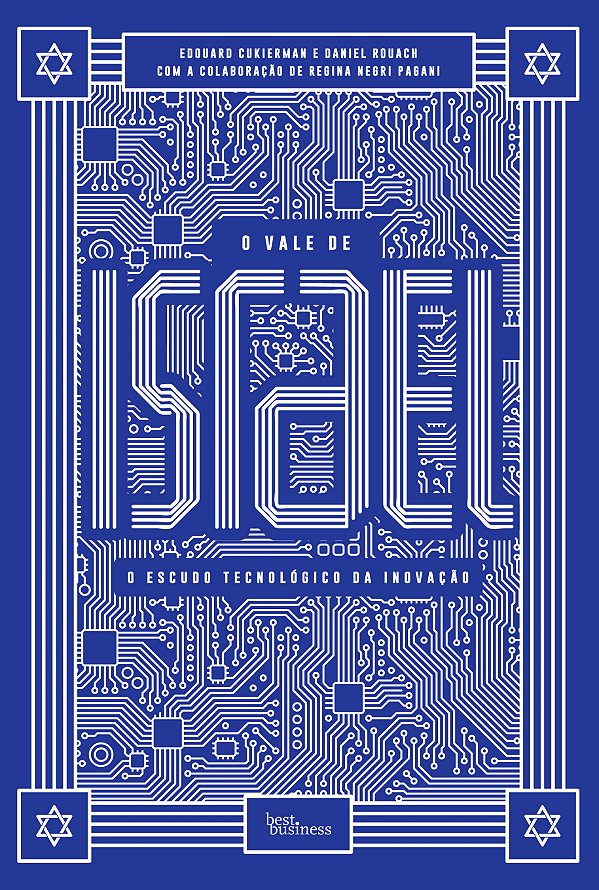 Livro O vale de Israel: O escudo tecnológico da inovação