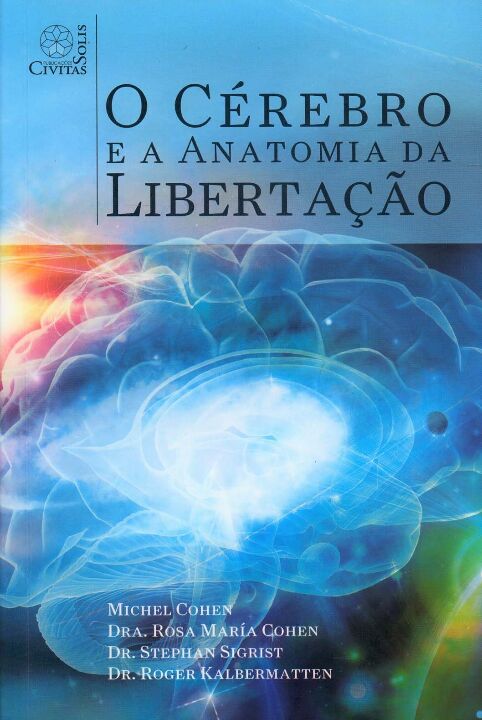 Livro O Cérebro E A Anatomia Da Libertação