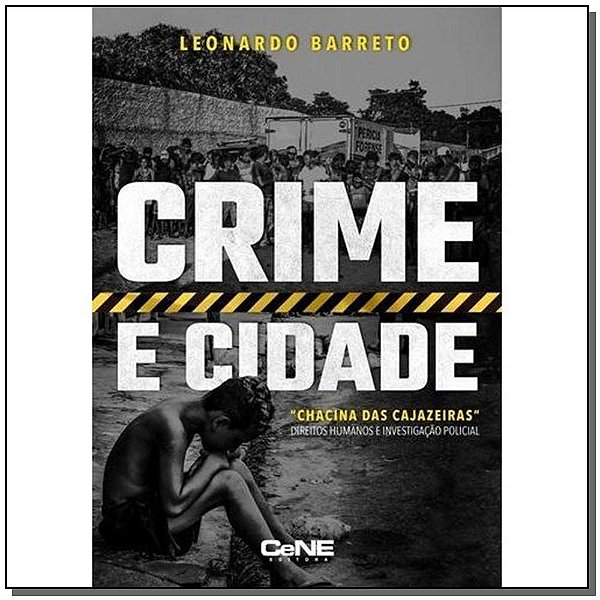 Livro Crime E Cidade