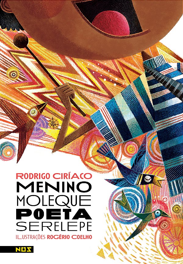 Livro Menino moleque, poeta serelepe