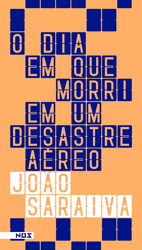 Livro O dia que morri em um desestra aéreo