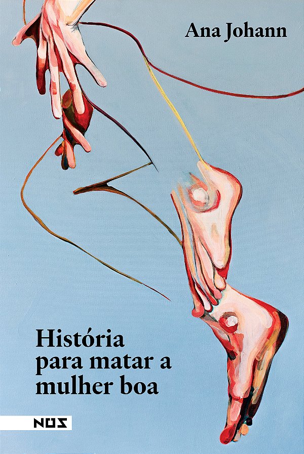Livro História Para Matar A Mulher Boa