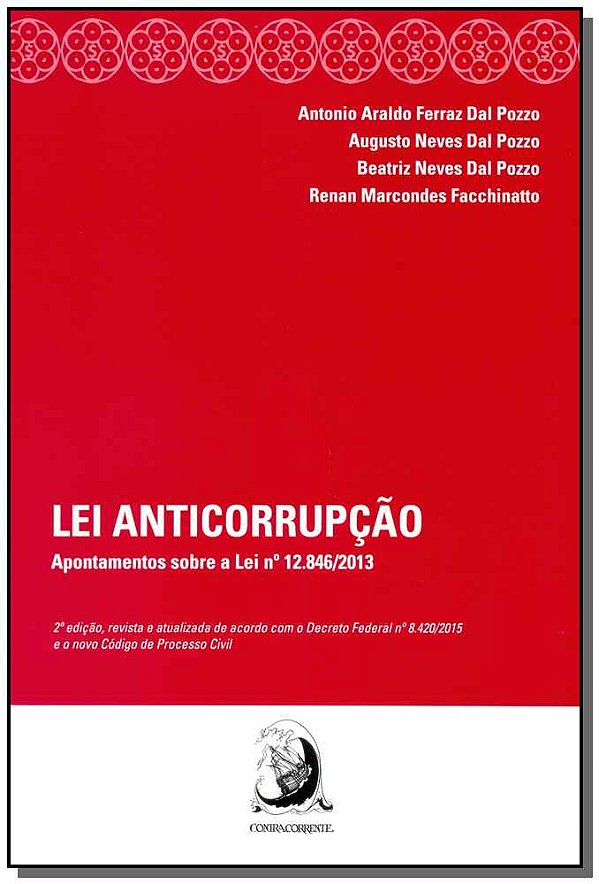 Lei Anticorrupcao-apont. S/lei N.12.846/13-02ed/15