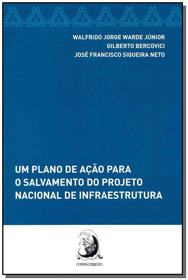 Um Plano Acao P/ Sal. P. N. Infraestrutura 01Ed/15