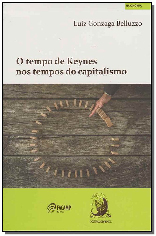 Livro O tempo de Keynes nos tempos do capitalismo