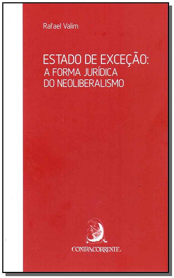Livro Estado de exceção: a forma jurídica do neoliberalis...
