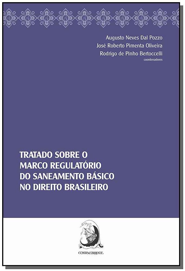 Tratado Sobre Marco Regulatório do Saneamento Básico no D...