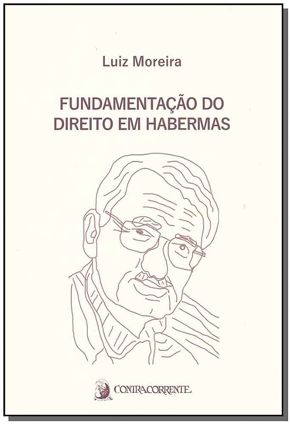 Fundamentação do Direito em Habermas - 04Ed/19