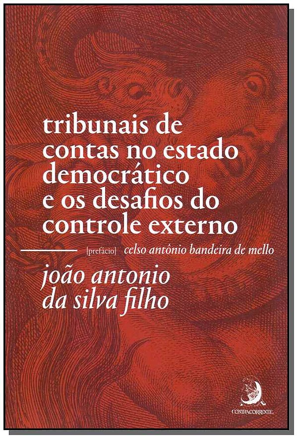 Tribunais de Contas no Estado Democrático e os Desafios d...