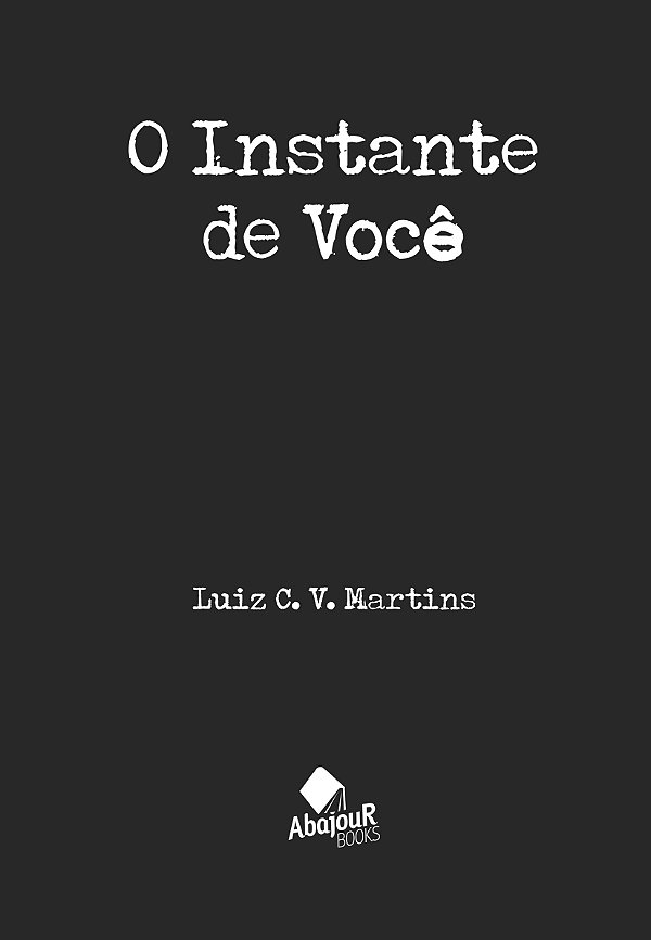Livro O Instante de Você