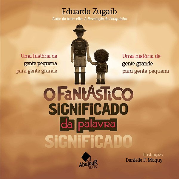 Livro O Fantástico Significado da Palavra Significado