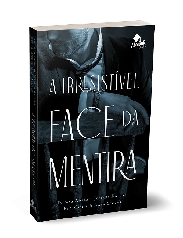 Livro A irresistível face da mentira
