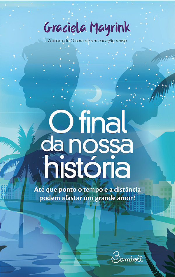 Livro O Final Da Nossa História