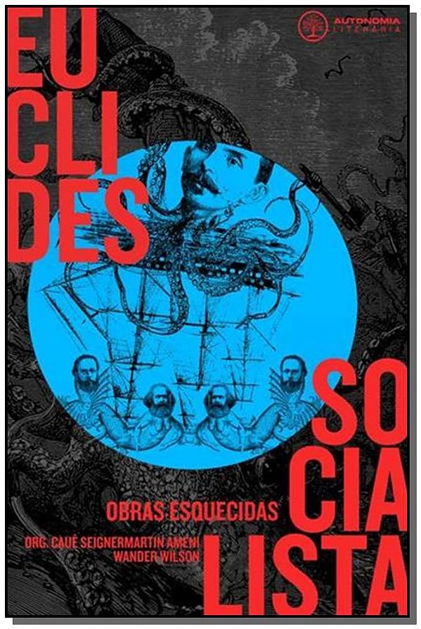 Livro Euclides Socialista. Obras Esquecidas