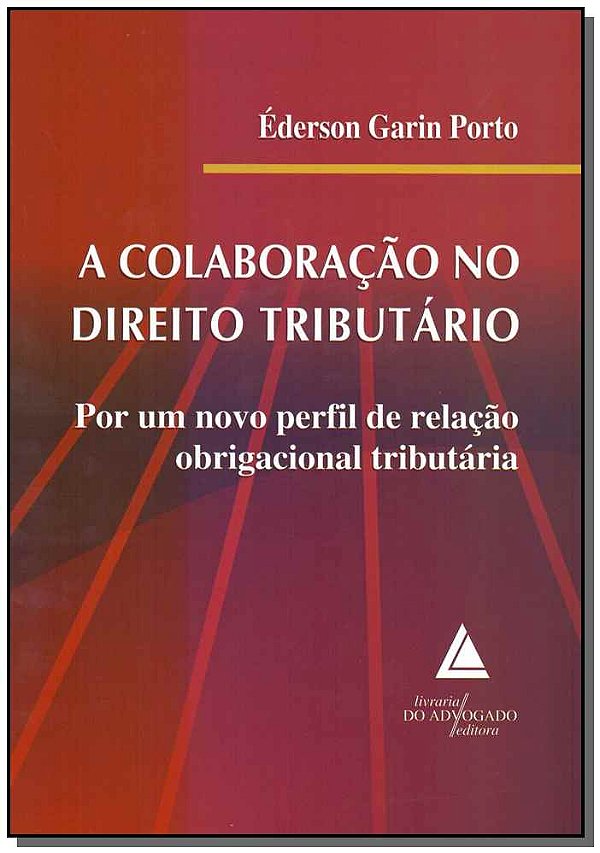 Livro A Colaboração No Direito Tributário