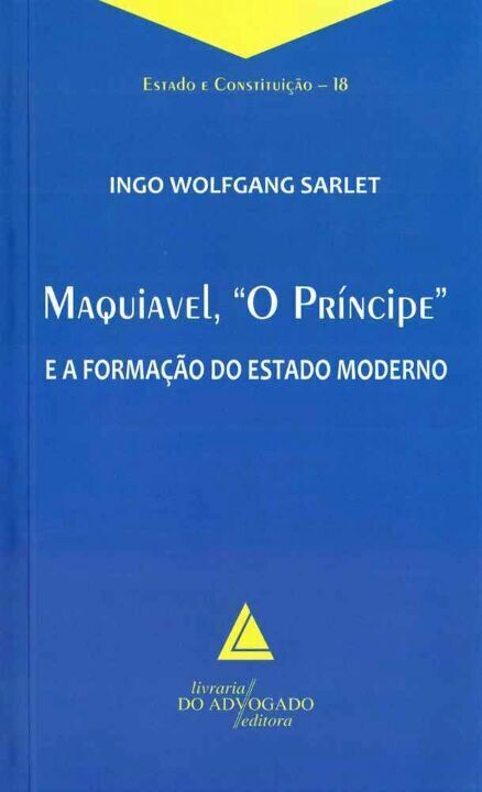 Livro Maquiável, "O Príncipe" E A Formação Do Estado Mode...