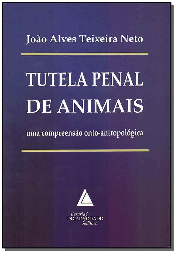 Livro Tutela Penal De Animais - 01Ed/17