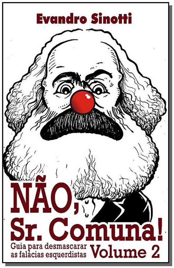 Livro Não, Sr. Comuna! - Vol. 02