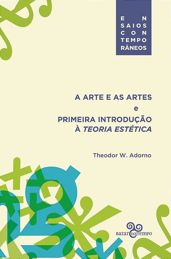 Livro A arte e as artes: E primeira introdução à teoria e...