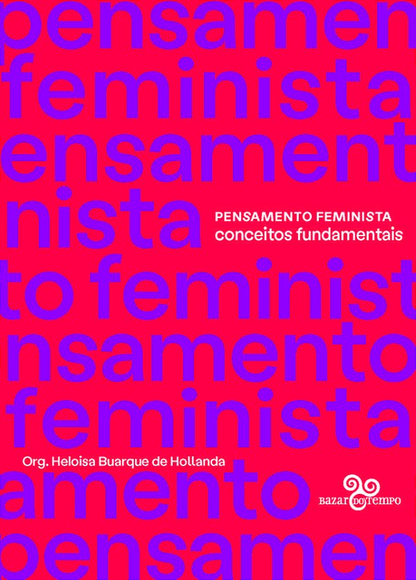 Pensamento Feminista - Conceitos Fundamentais