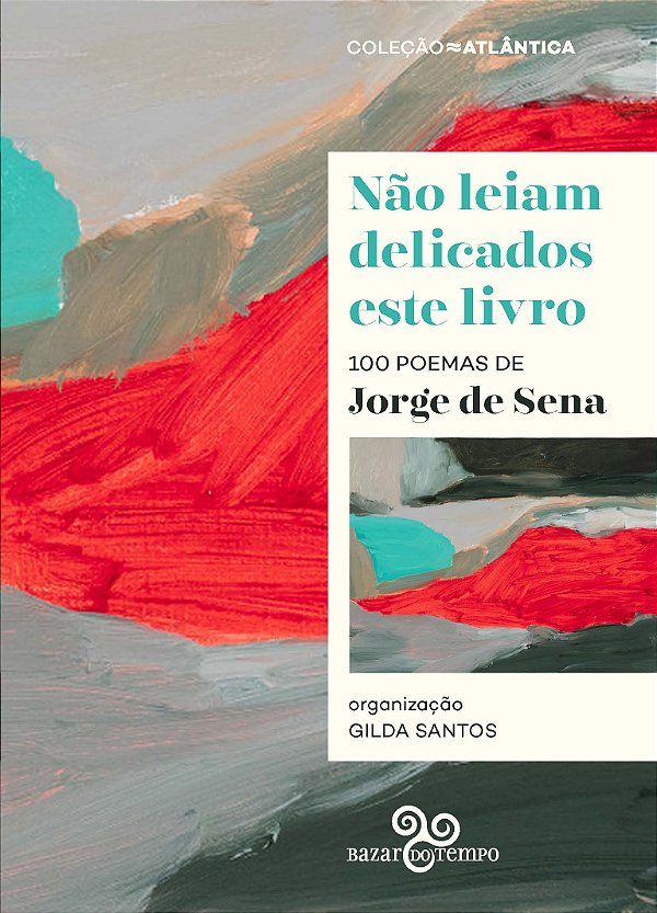 Livro Não leiam delicados este livro: 100 poemas de Jorge...