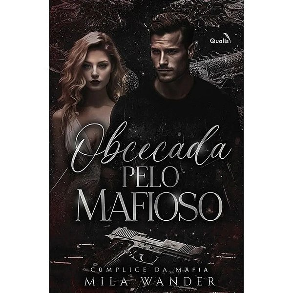 Livro Obcecada Pelo Mafioso
