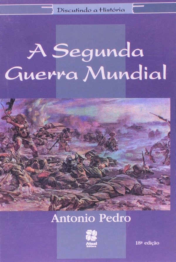 Livro A Segunda Guerra Mundial