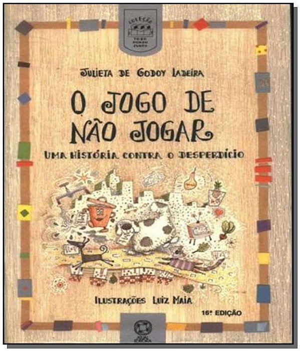 Livro O Jogo De Não Jogar