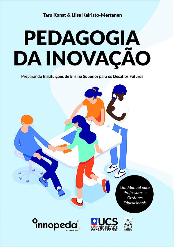 Livro Pedagogia Da Inovação: Preparando Instituições De E...