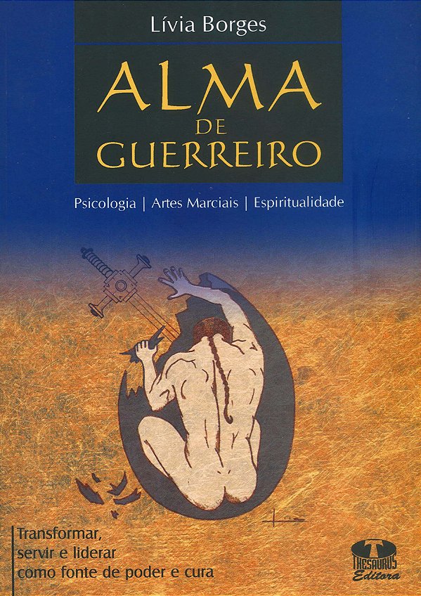 Livro Alma De Guerreiro
