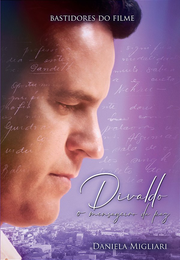 Livro Divaldo - O mensageiro da paz