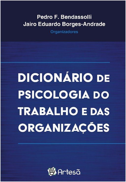 Livro Dicionário de psicologia do trabalho e das organiza...