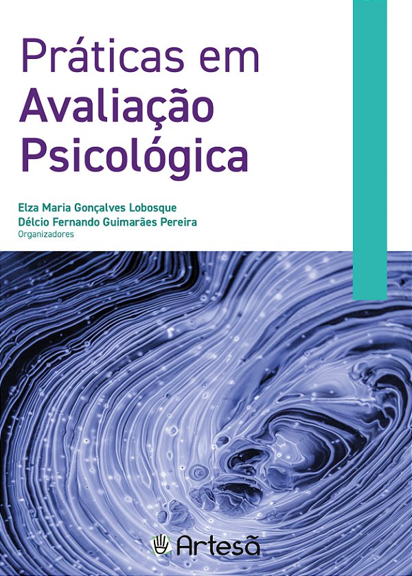 PRÁTICAS EM AVALIAÇÃO PSICOLÓGICA