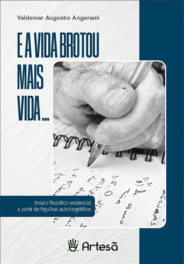 Livro E a vida brotou mais vida...