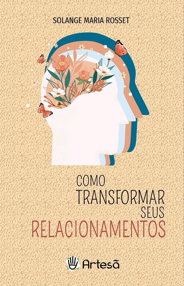 Livro Como transformar seus relacionamentos