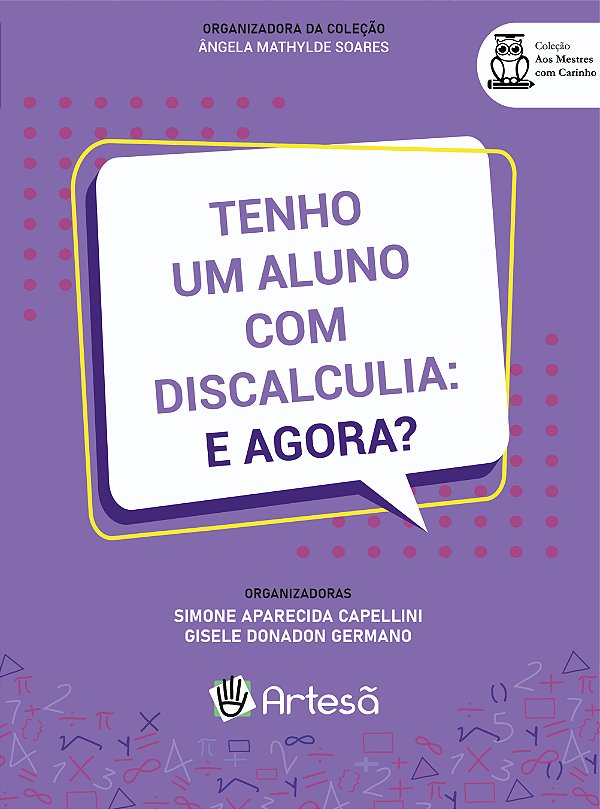Livro Tenho um aluno com discalculia: e agora?