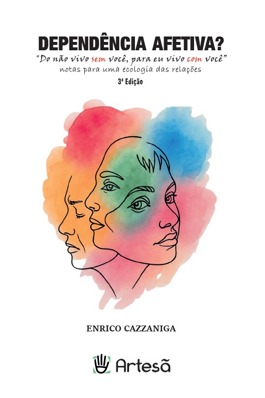 Livro Dependência afetiva?: Do não vivo SEM você, para eu vivo ...