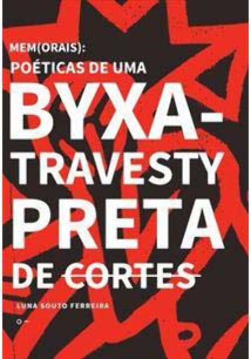 Livro Mem(Orais): Poéticas De Uma Byxa-Travesty Preta De ...