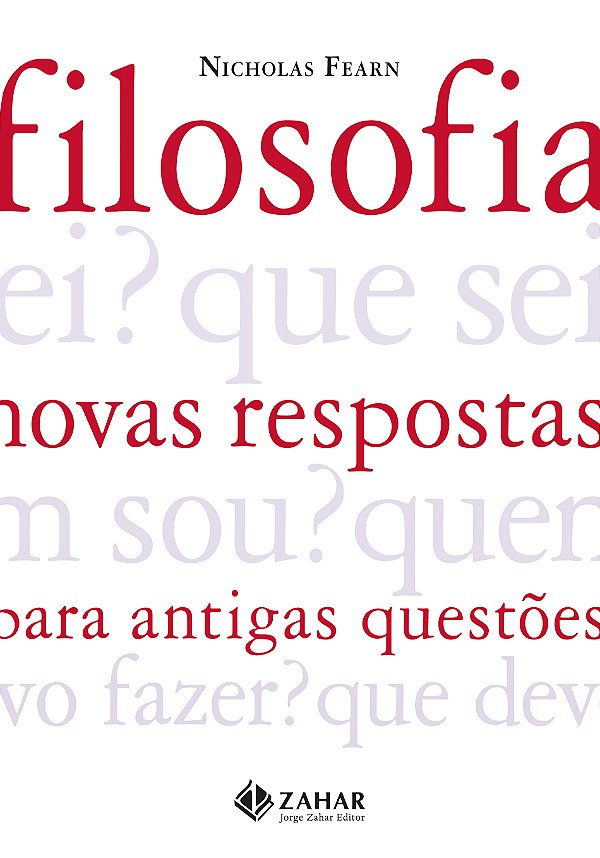 Livro Filosofia: novas respostas para antigas questões