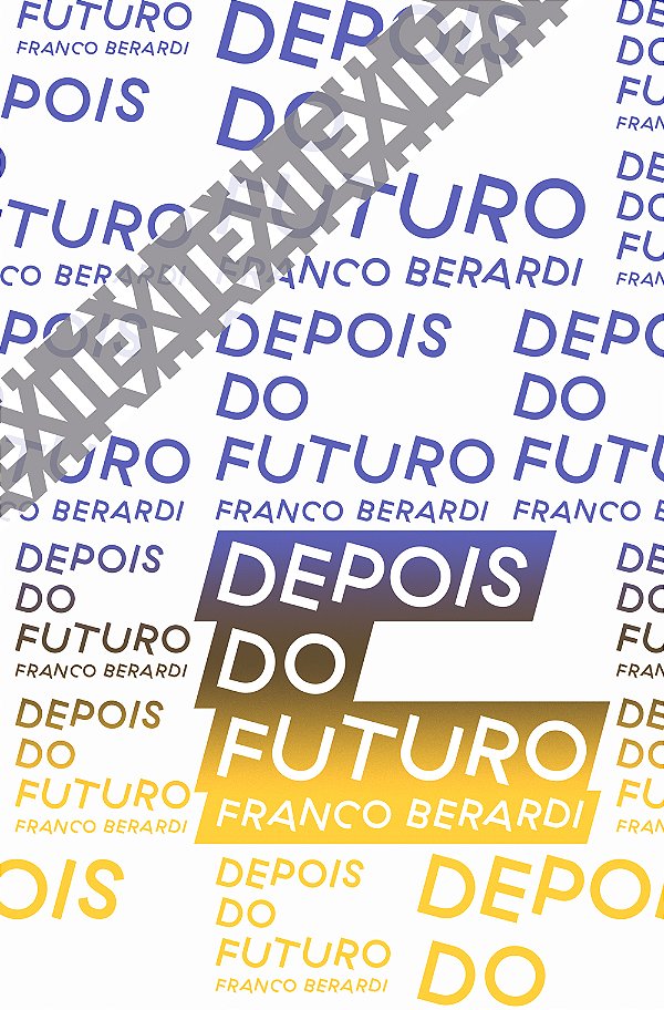Livro Depois do Futuro (Volume 7)