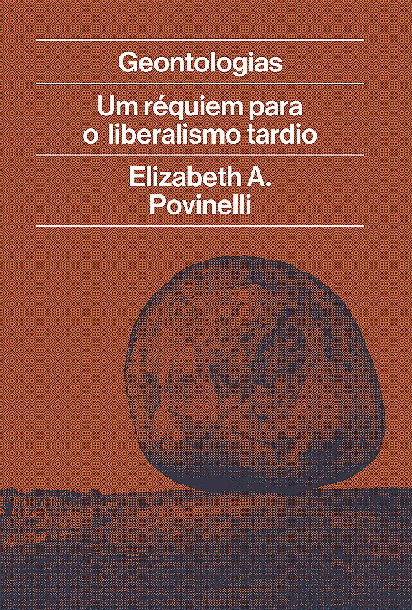 Livro Geontologias: Um réquiem para o liberalismo tardio