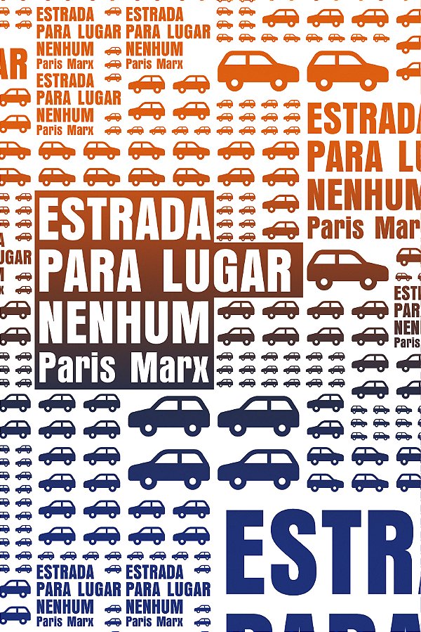 Livro Estrada Para Lugar Nenhum - O Que O Vale Do Silício...