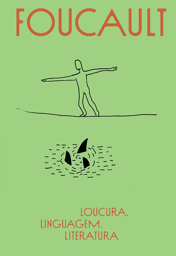 Livro Loucura, Linguagem, Literatura