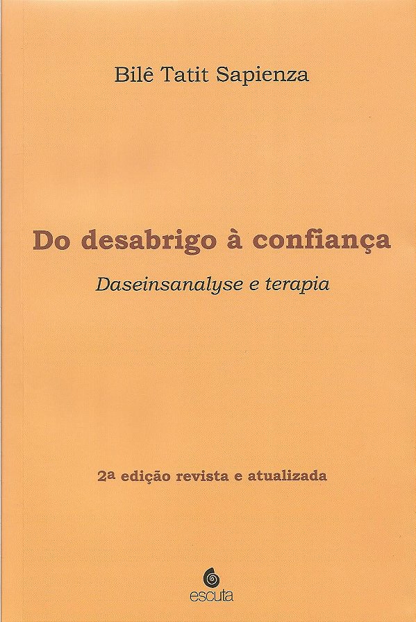 Livro Do desabrigo à confiança: Daseinsanalyse e terapia