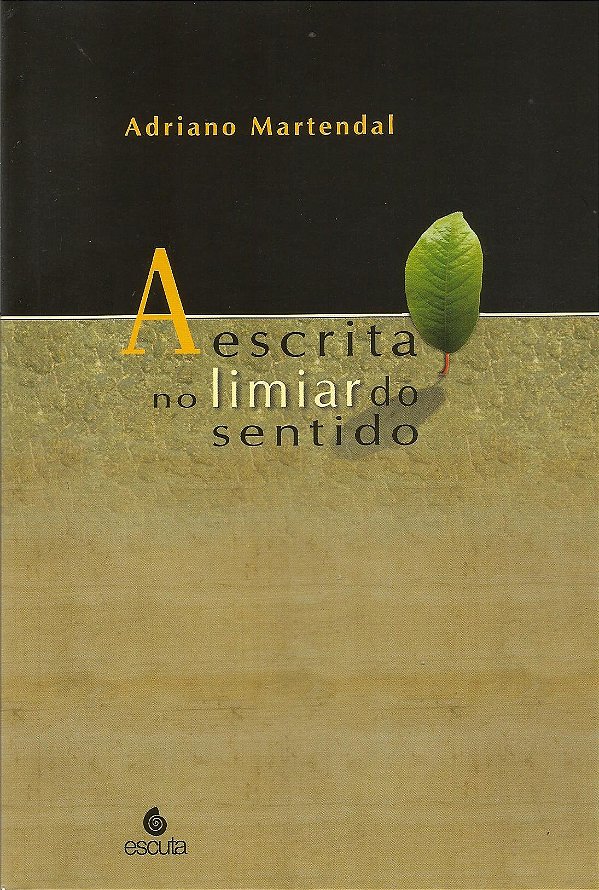 Livro A escrita no limiar do sentido