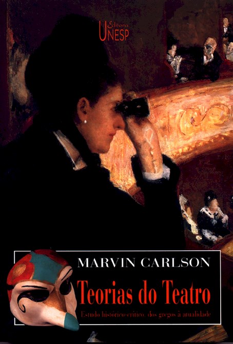 Livro Teorias do teatro: Estudo histórico-crítico, dos gr...