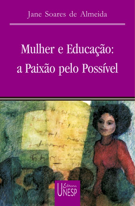 Livro Mulher e educação: a paixão pelo possível