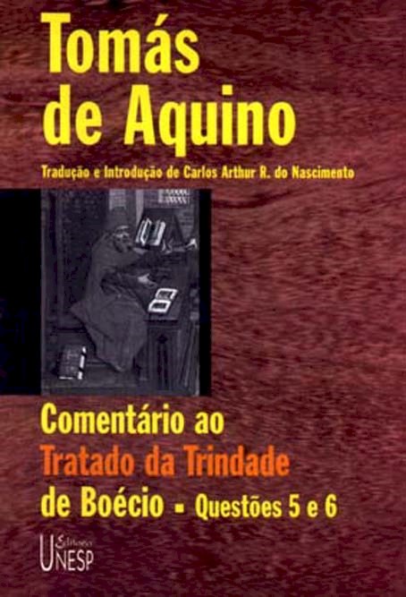 Livro Comentário ao tratado da trindade de boécio: questões 5 e...