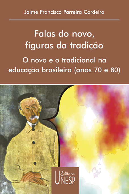 Livro Falas do novo, figuras da tradição: O novo e o trad...